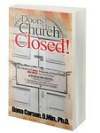 The Doors of the Church Are Closed