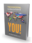 The Kingdom, Globalization, & YOU